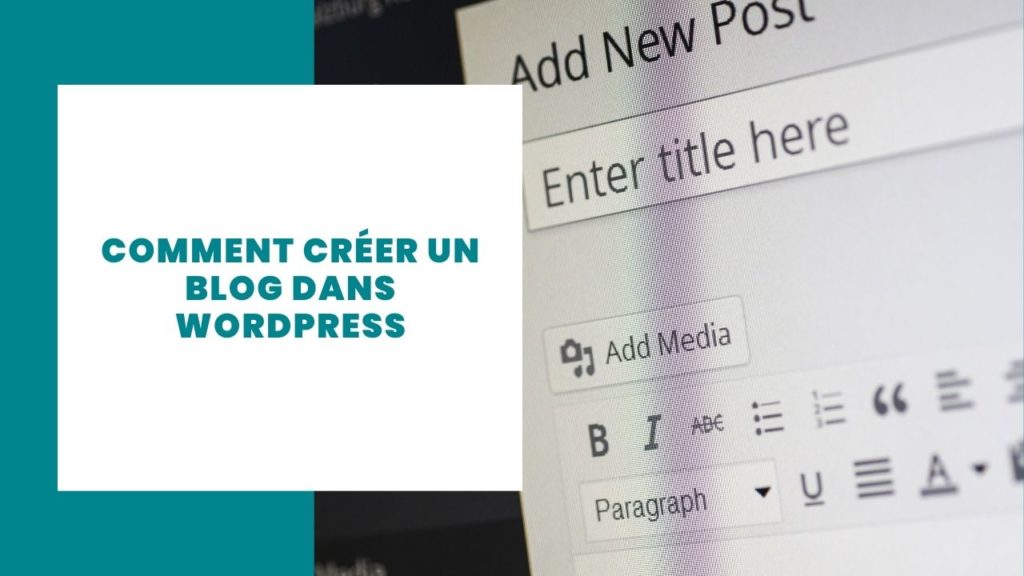 Comment créer un blog dans WordPress