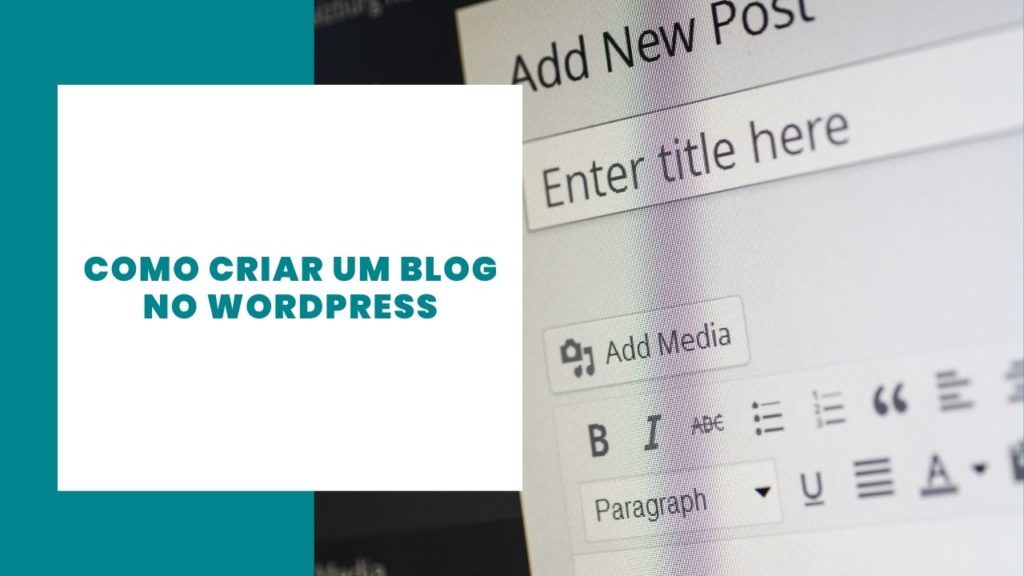 Como criar um blog no WordPress