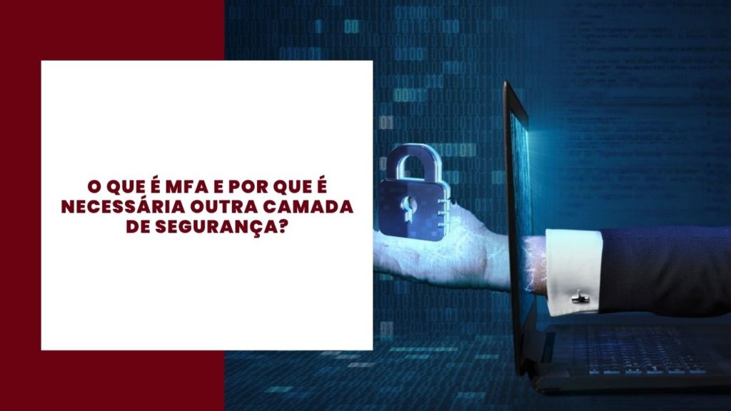 O que é AMF e porque é necessária outra camada de segurança