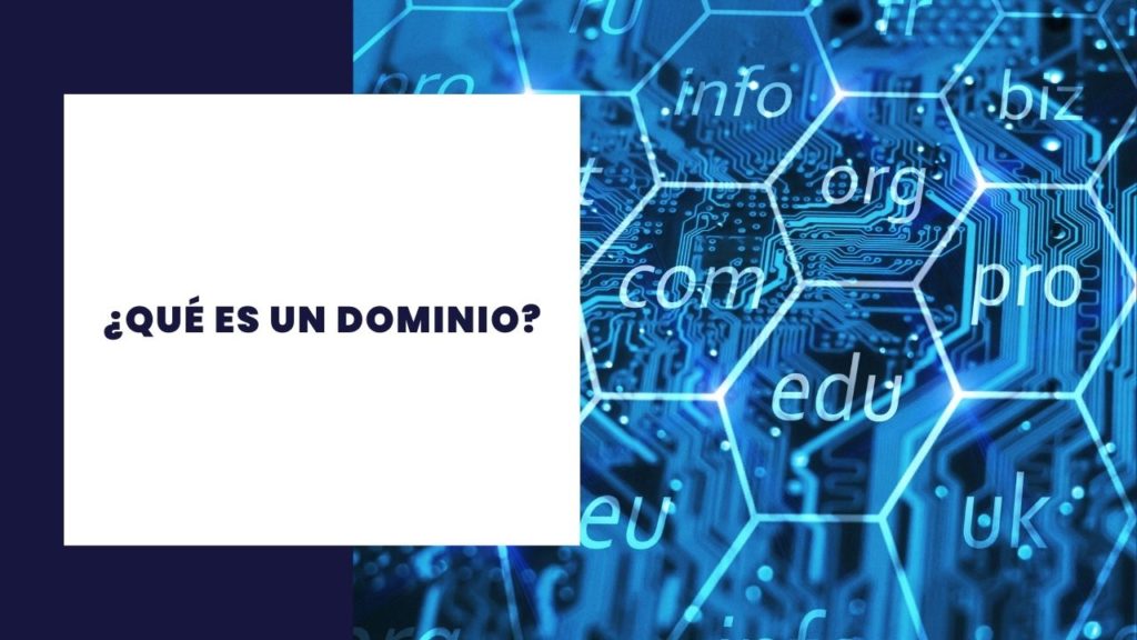 Qué es un dominio
