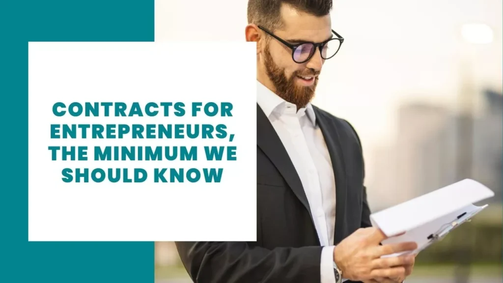 Contracts for Entrepreneurs, the minimum we should know