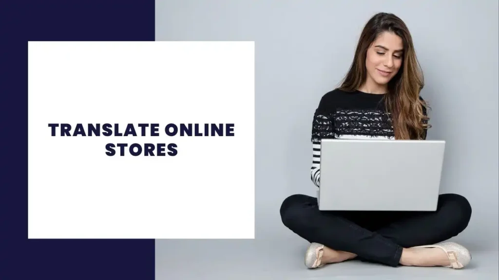 Translate online stores