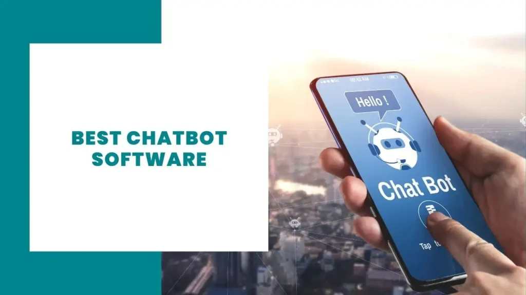 Best Chatbot Software