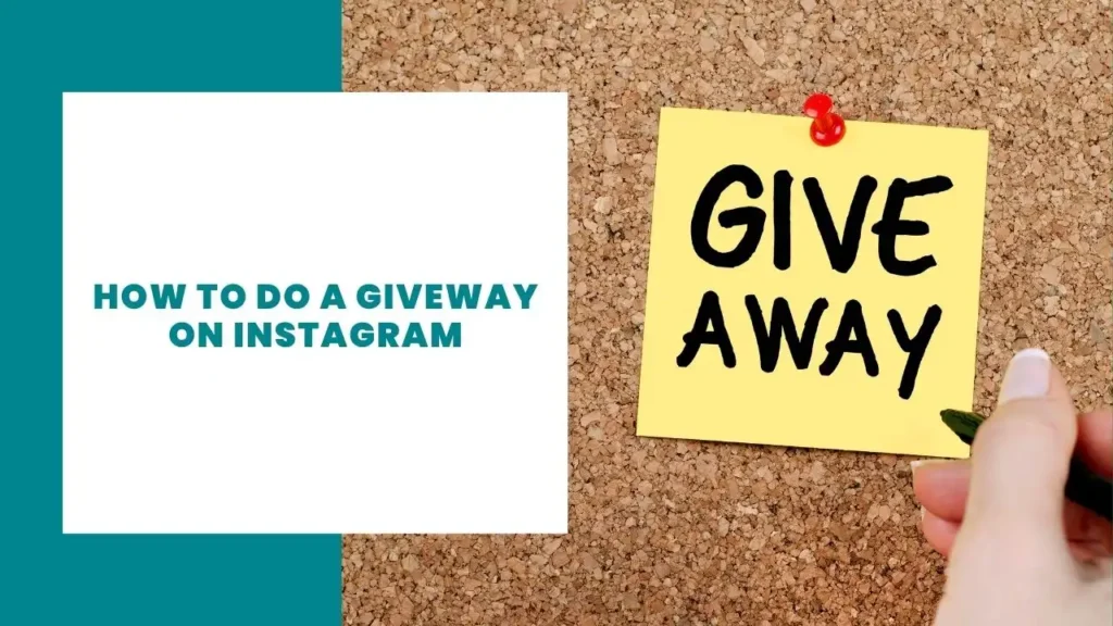 How to do a giveway on Instagram