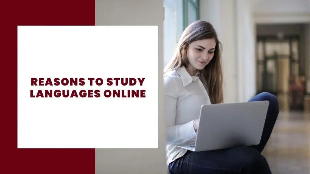 5 Reasons to study languages online 12 study languages online