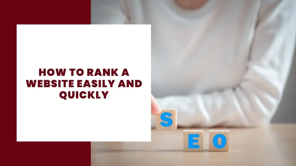 How to rank a website easily and quickly 49 How to rank a website easily and quickly