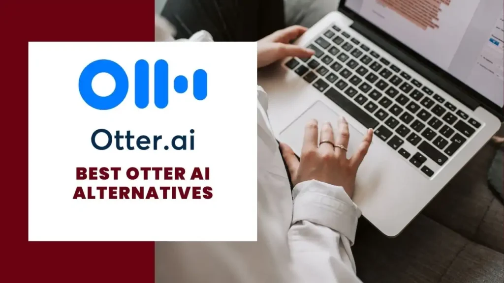 Otter AI Alternatives