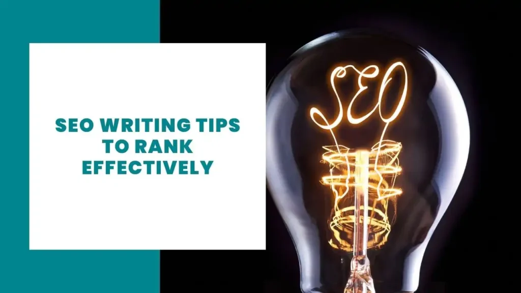 5 SEO writing tips to rank effectively 47 SEO writing tips
