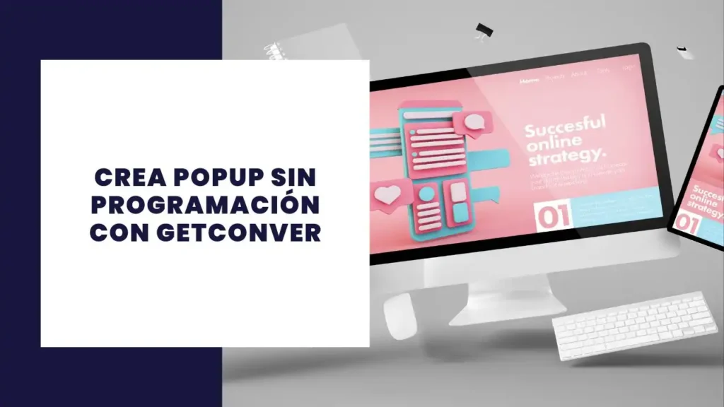 Crea popup sin programación con GetConver