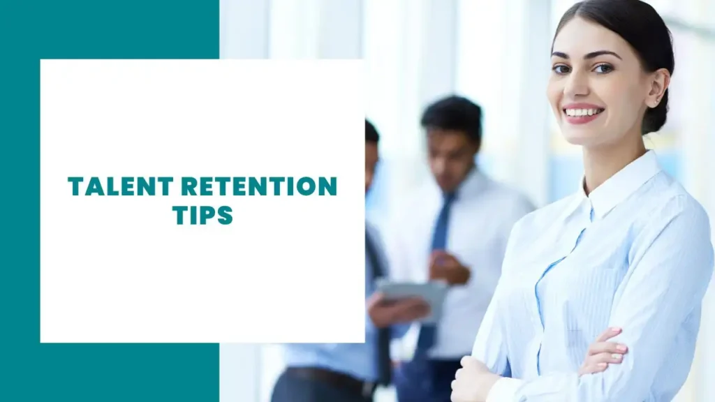 Consejos para retener el talento