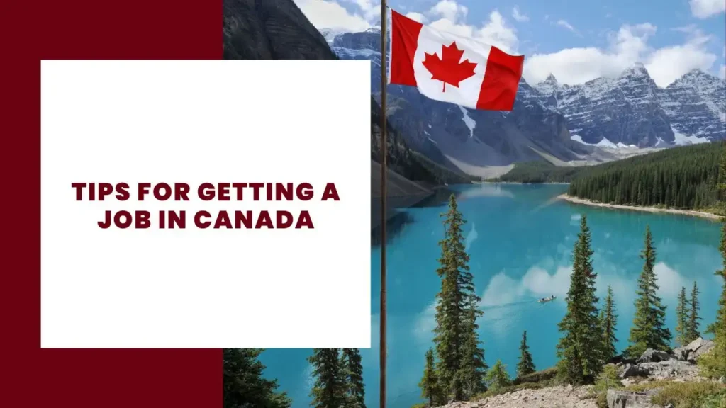 5 Tips for getting a job in Canada 11 Tips for getting a job in Canada