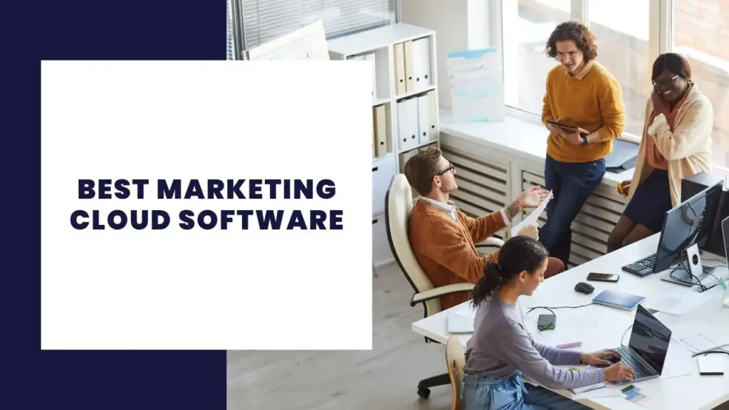 Best Marketing Cloud Software