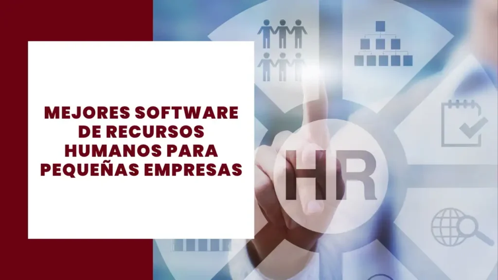 mejor software de recursos humanos para pequeñas empresas