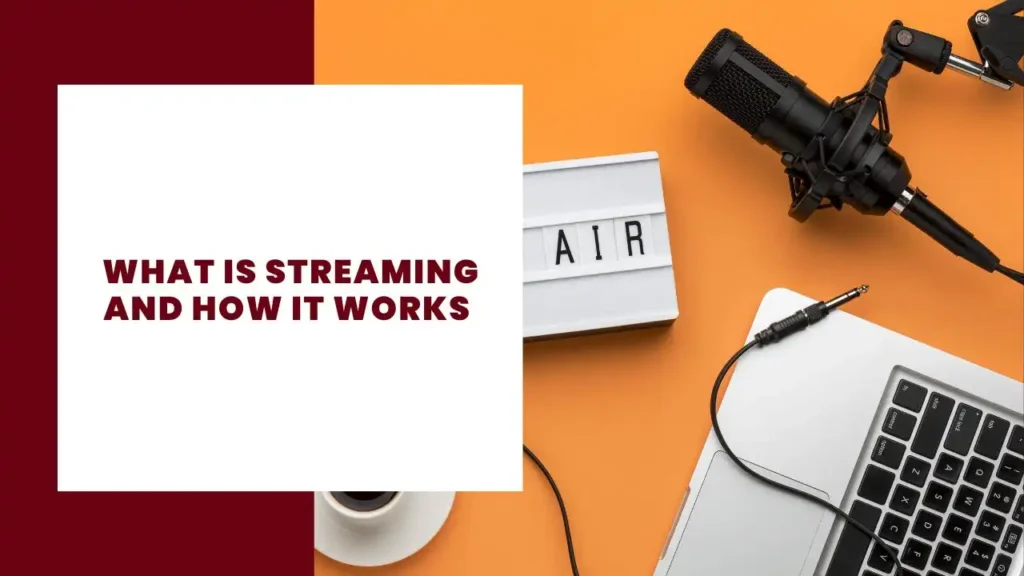 what is streaming