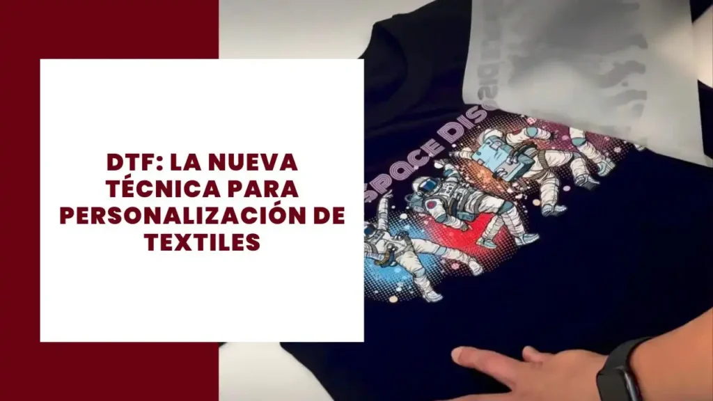 DTF La nueva técnica para personalización de textiles (1)