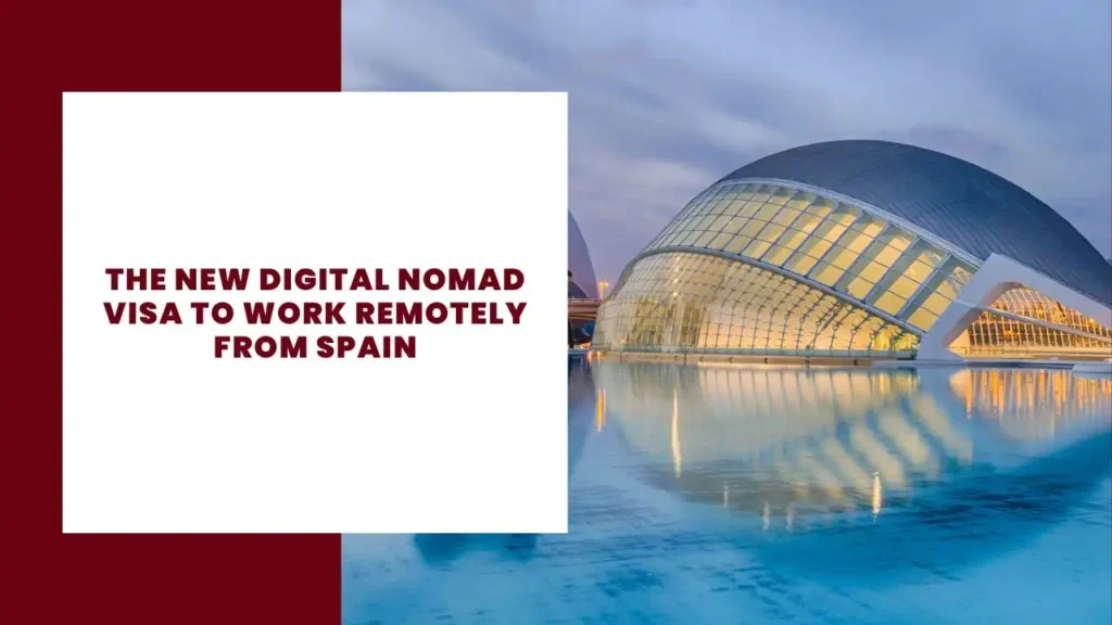 The new digital nomad visa to work remotely from Spain