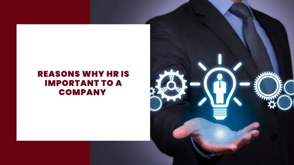 Reasons Why HR Is Important to a Company 4 Reasons Why HR Is Important to a Company