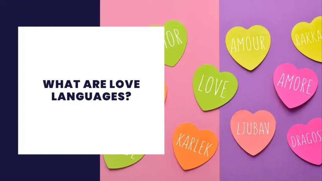 What are Love Languages