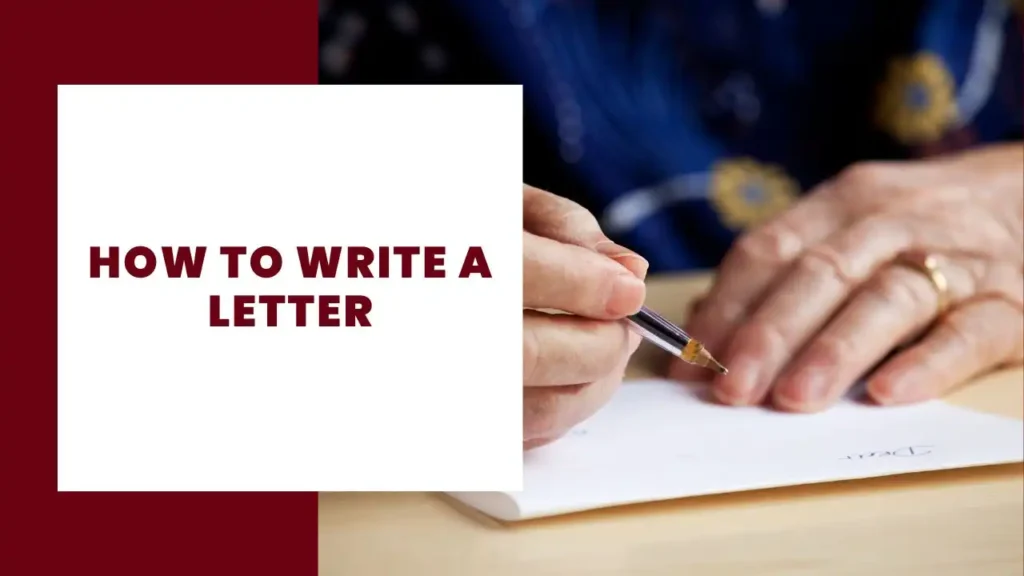How to Write a Letter