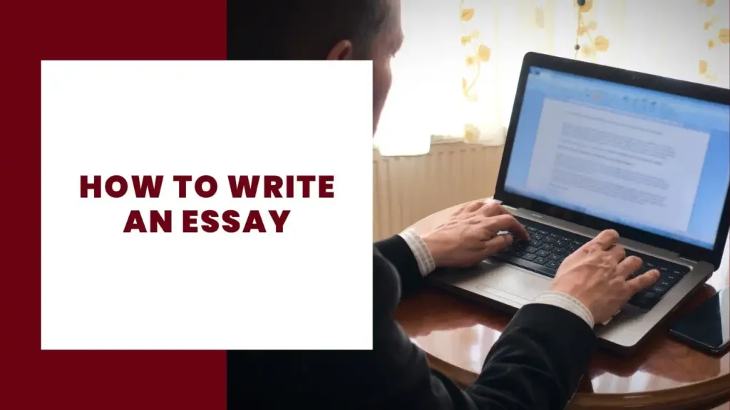 How to Write an Essay