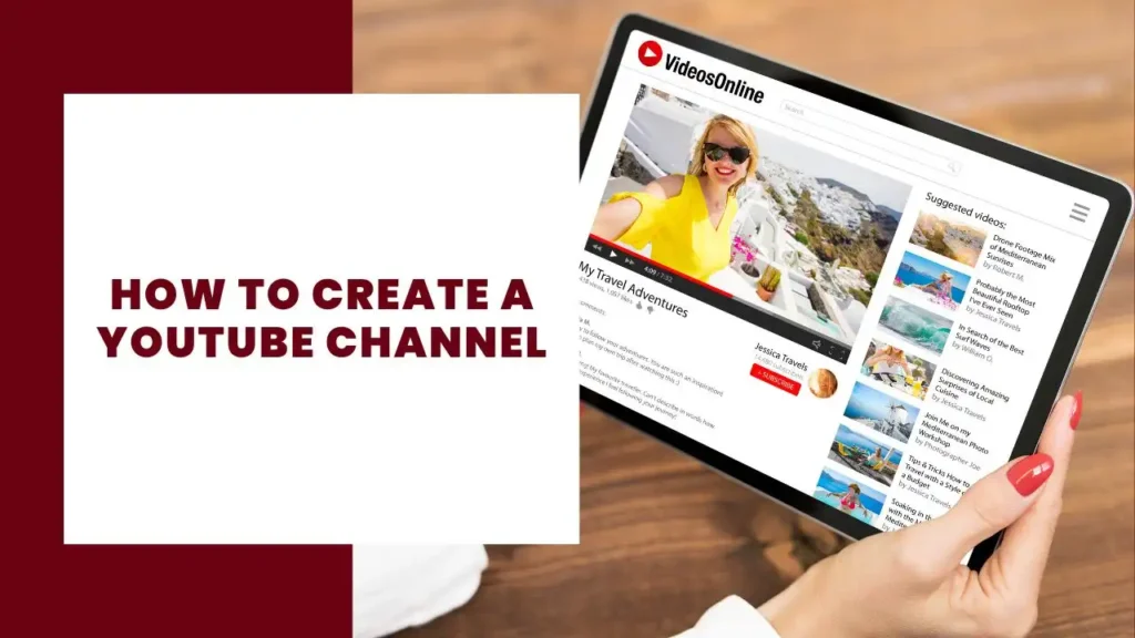 How to create a Youtube channel