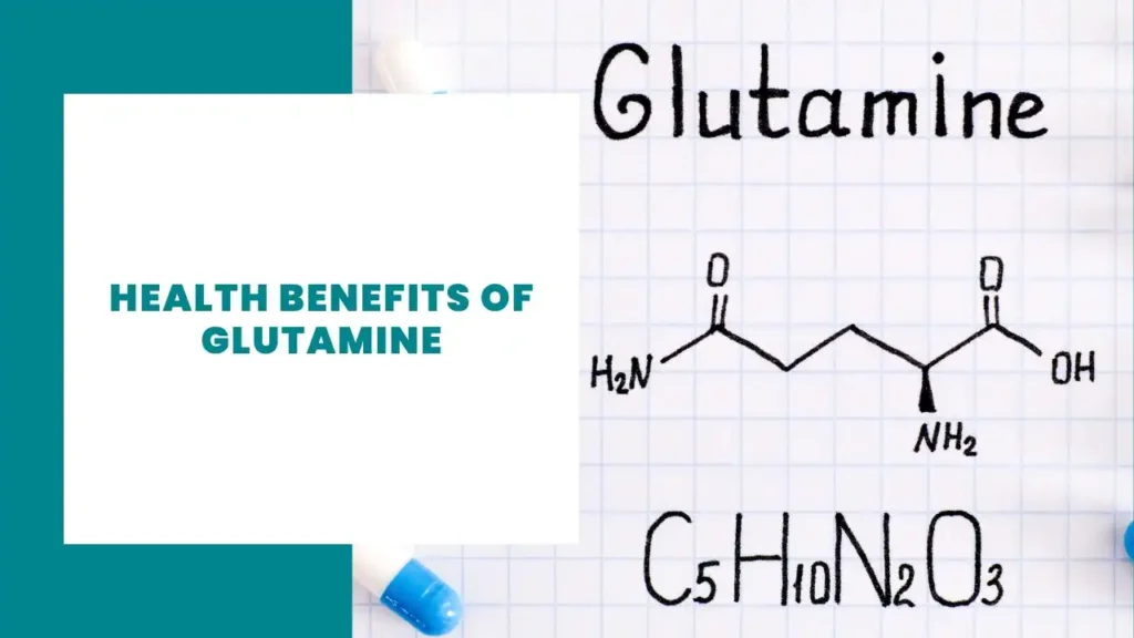 10 Health benefits of Glutamine 8 Health benefits of Glutamine