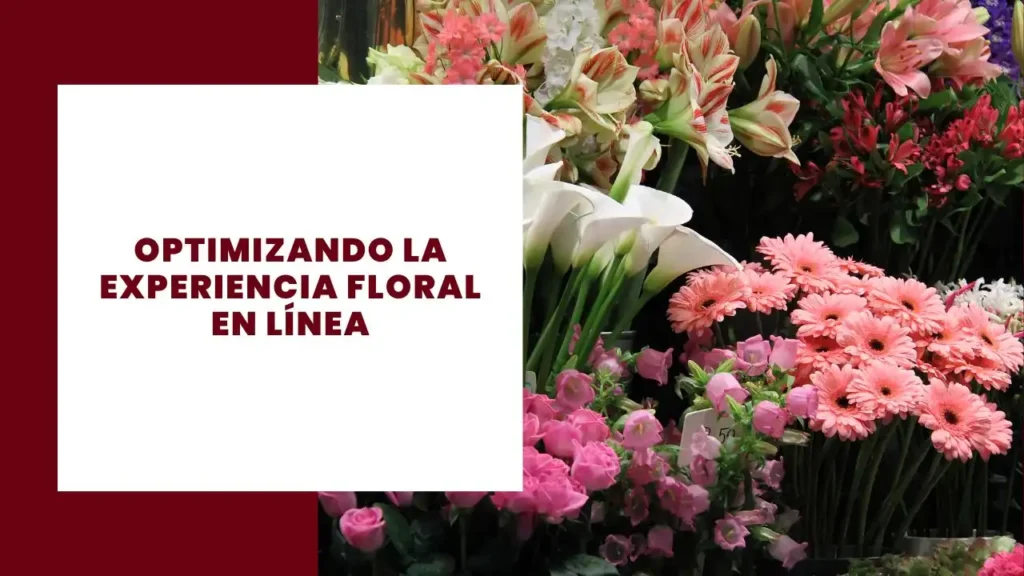 Optimizando la Experiencia Floral en Línea: OasisFloral.mx 3 Optimizando la Experiencia Floral en Línea OasisFloral.mx