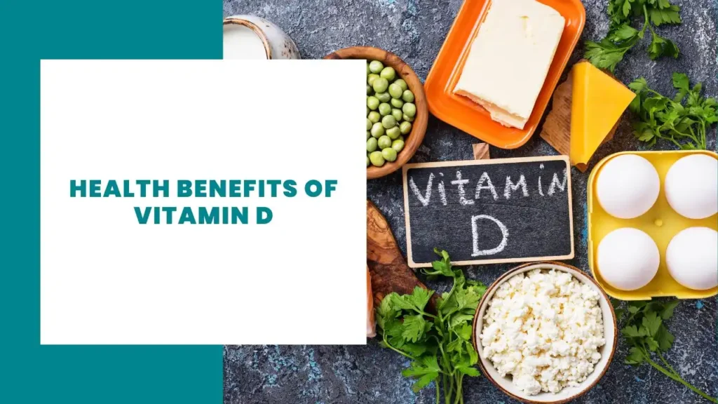 Health Benefits of Vitamin D
