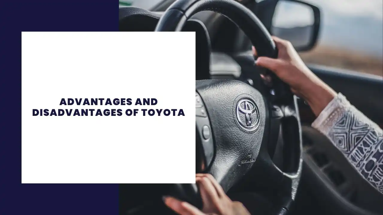 14 Ventajas y desventajas de Toyota