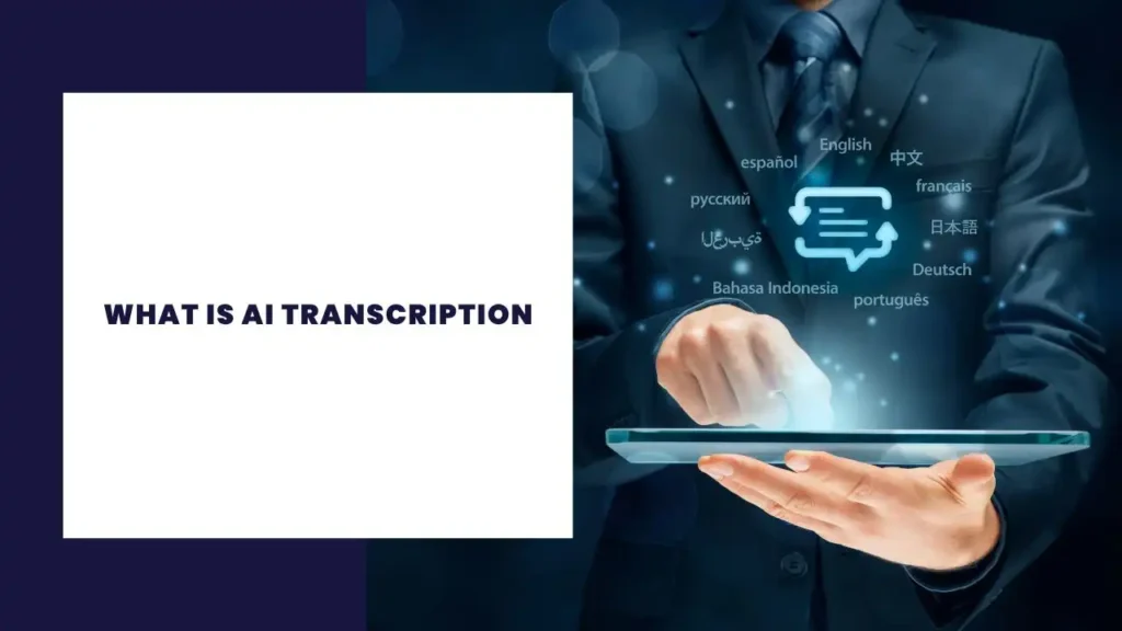 What is AI Transcription