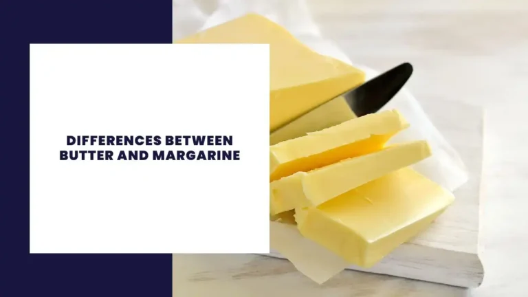 Differences Between Butter and Margarine