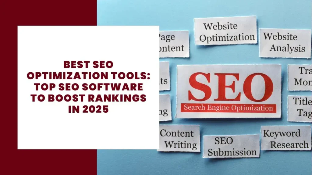 Best SEO Optimization Tools Top SEO Software to Boost Rankings in 2025