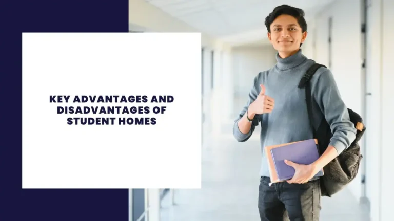 Key Advantages And Disadvantages Of Student Homes