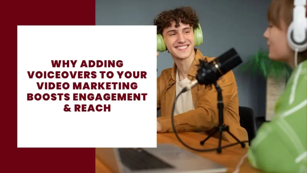 How to Build High-Impact Ads with Location Boundaries 3 Why Adding Voiceovers to Your Video Marketing Boosts Engagement & Reach