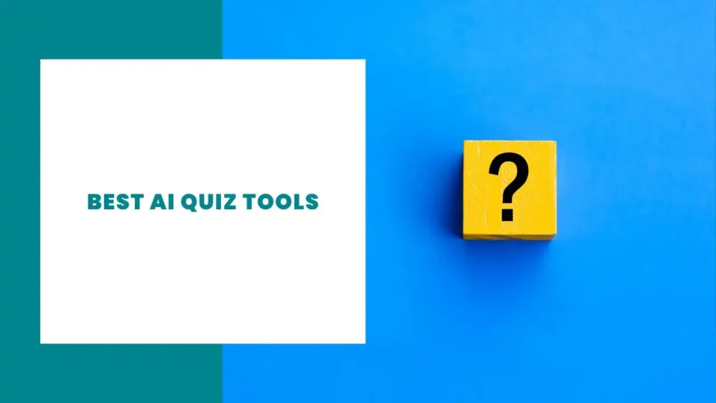 Best AI Quiz Tools