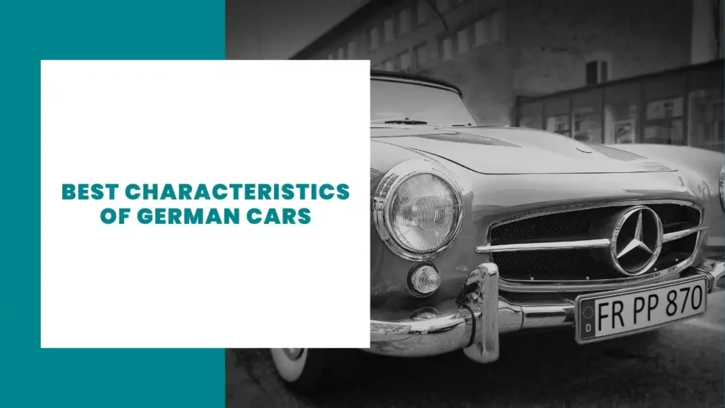 Best Characteristics of German Cars