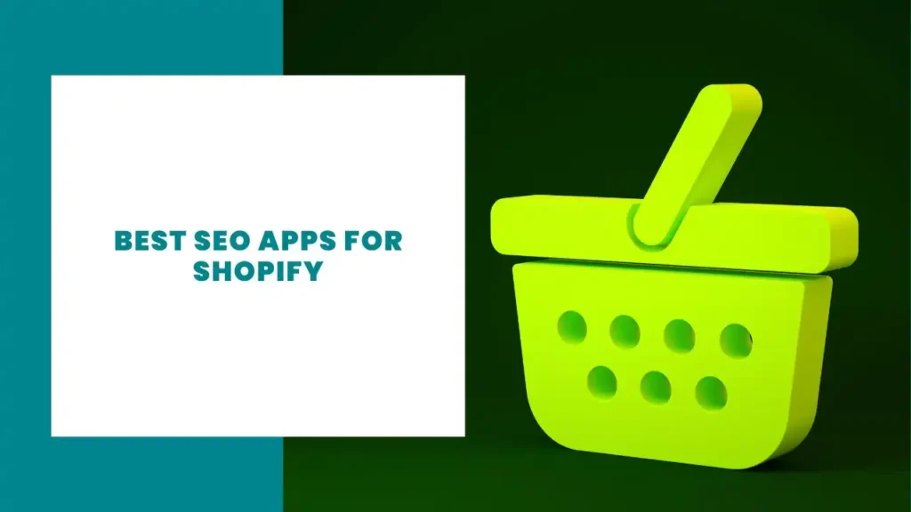 Best SEO Apps for Shopify