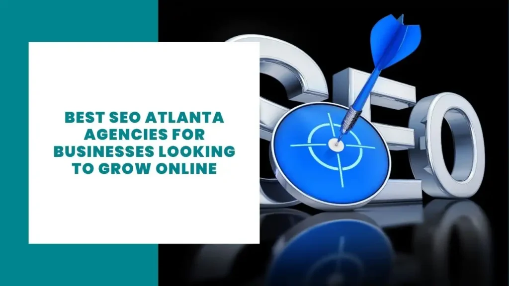 Best SEO Atlanta Agencies
