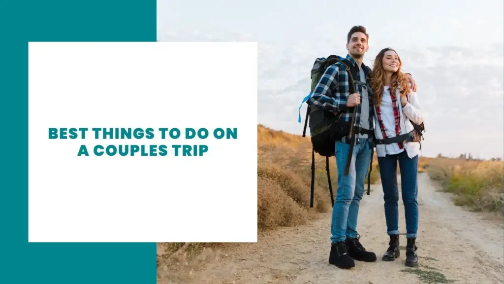 Sincronicidad vs Coincidencia: Comprender las diferencias 4 Best Things To Do On A Couples Trip