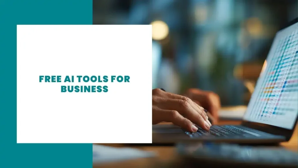 Free AI Tools for Business