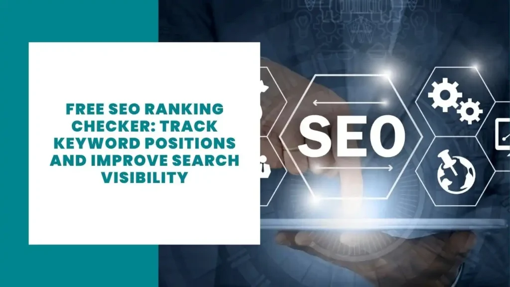 Free SEO Ranking Checker