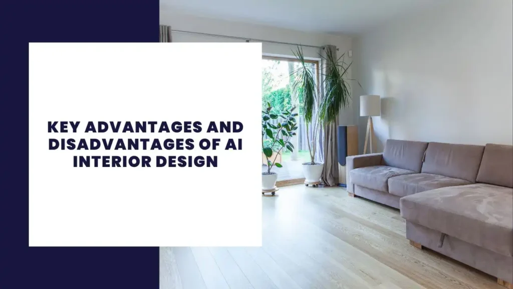 12 Vantagens e desvantagens do HTML 5 Key Advantages and Disadvantages of AI Interior Design