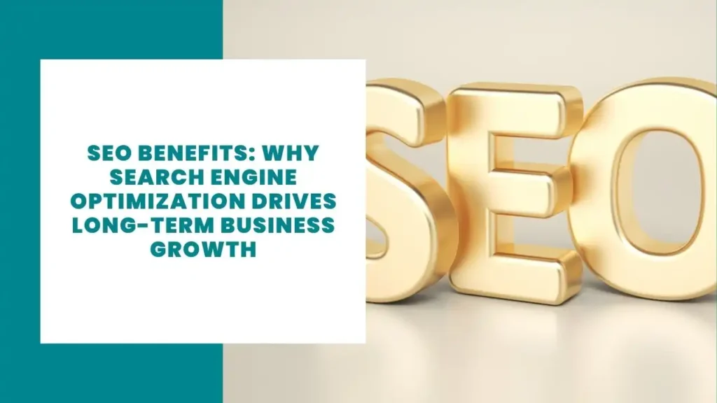 SEO Benefits