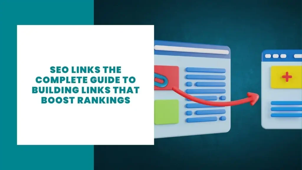 SEO Links The Complete Guide