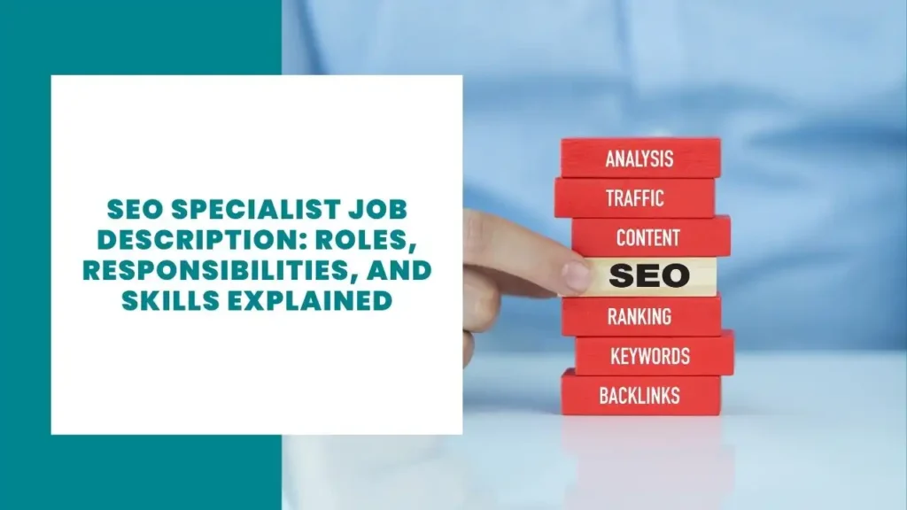SEO Specialist Job Description