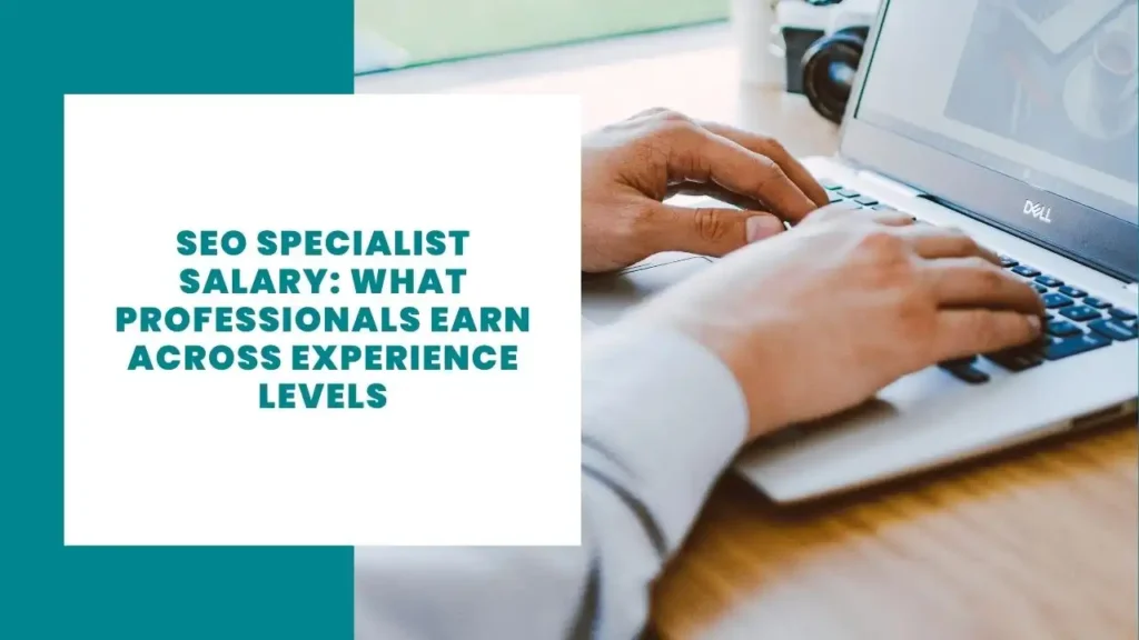 SEO Specialist Salary