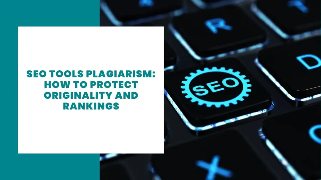 SEO Tools Plagiarism