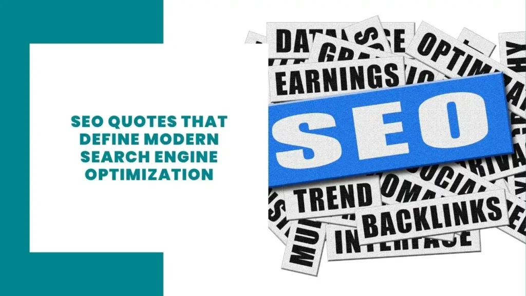 SEO Quotes That Define Modern Search Engine Optimization