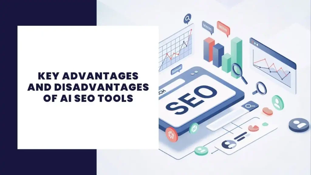 Die Leistung von SEMrush für die Keyword-Recherche freisetzen 3 Key Advantages and Disadvantages of AI SEO Tools