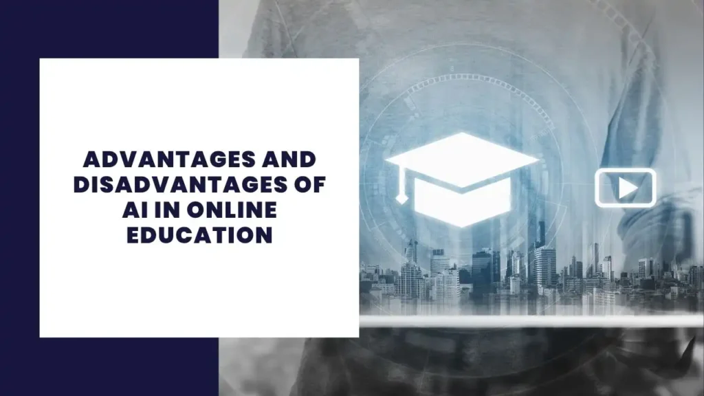 12 Advantages and Disadvantages of HTML 2 Advantages and Disadvantages of AI in Online Education